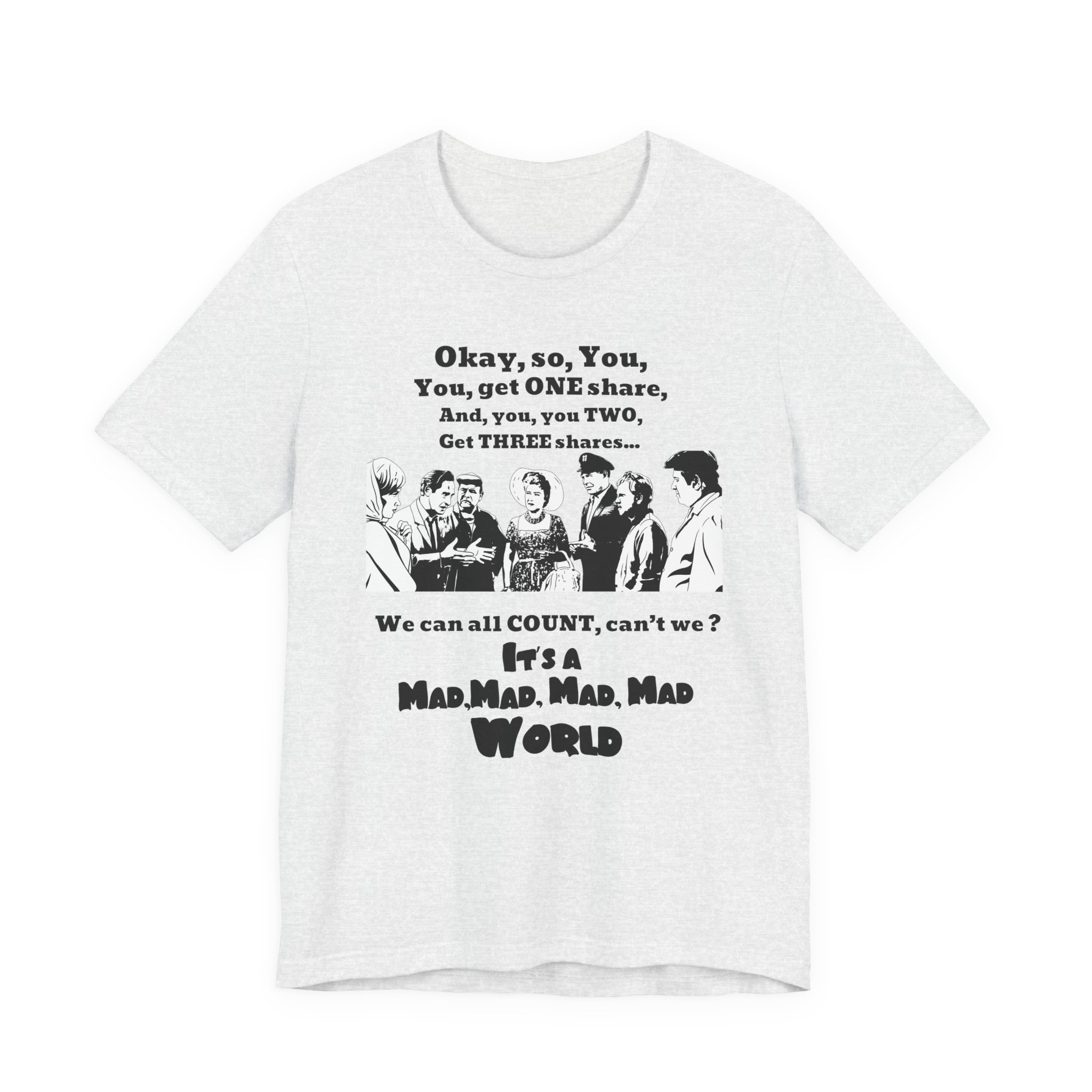 It's a Mad World Quote T-Shirt - Image 2