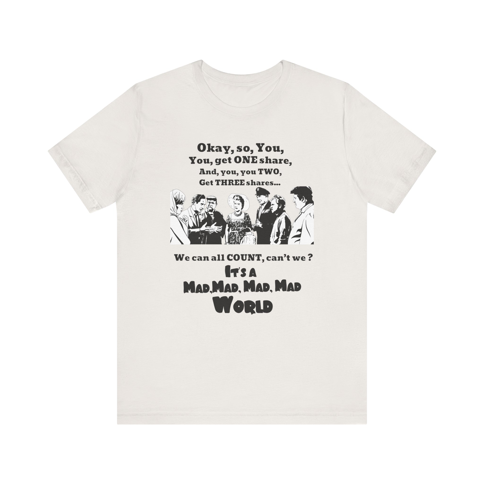 It's a Mad World Quote T-Shirt - Image 5