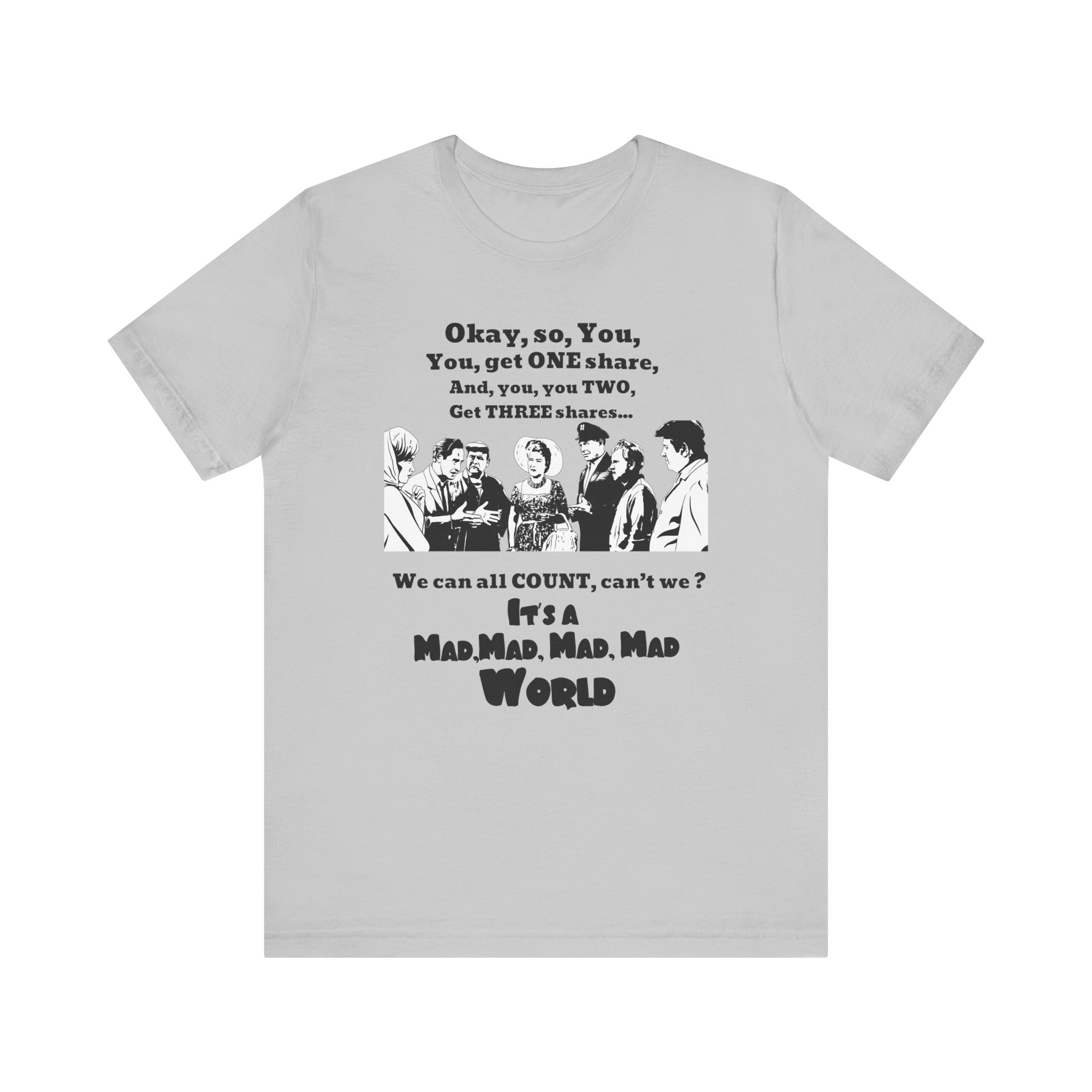 It's a Mad World Quote T-Shirt - Image 3