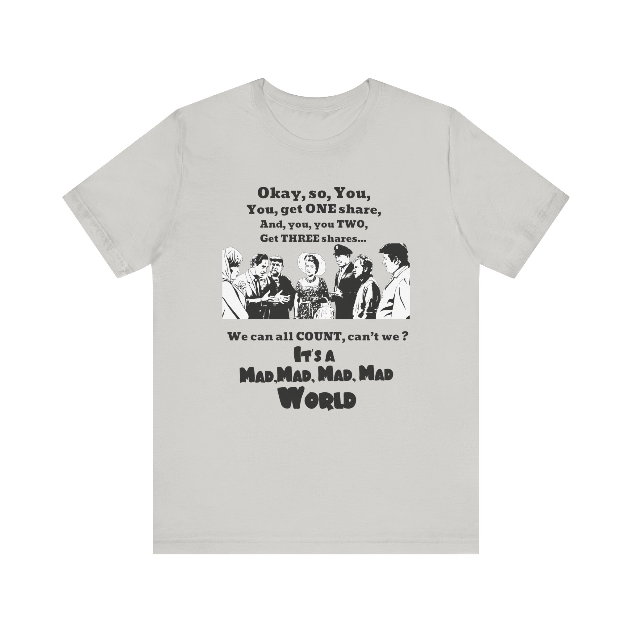 It's a Mad World Quote T-Shirt - Image 7
