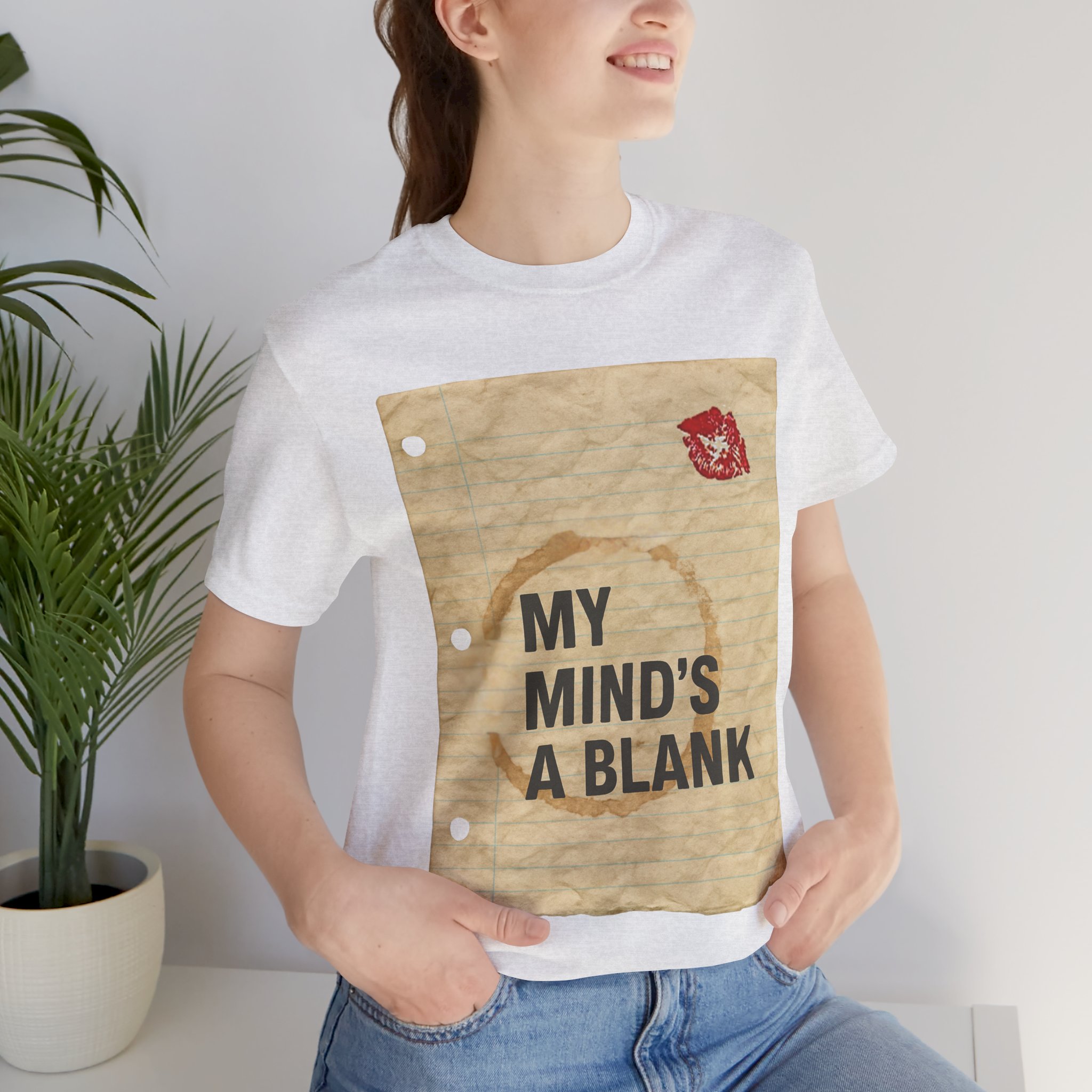 My Minds A Blank Tee, Lipstick and Coffee Stain, Funny Movie Tee - Image 4