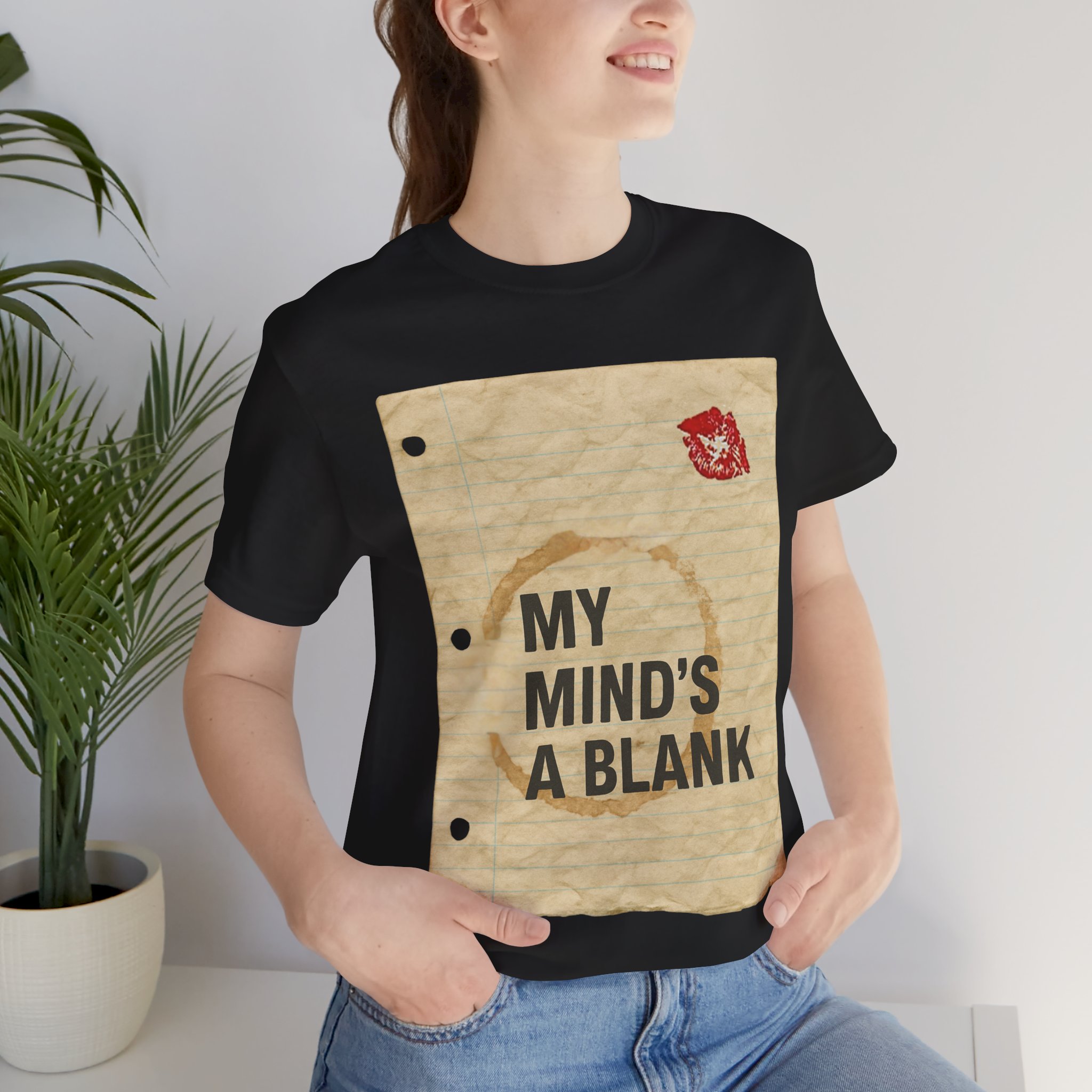 My Minds A Blank Tee, Lipstick and Coffee Stain, Funny Movie Tee - Image 9
