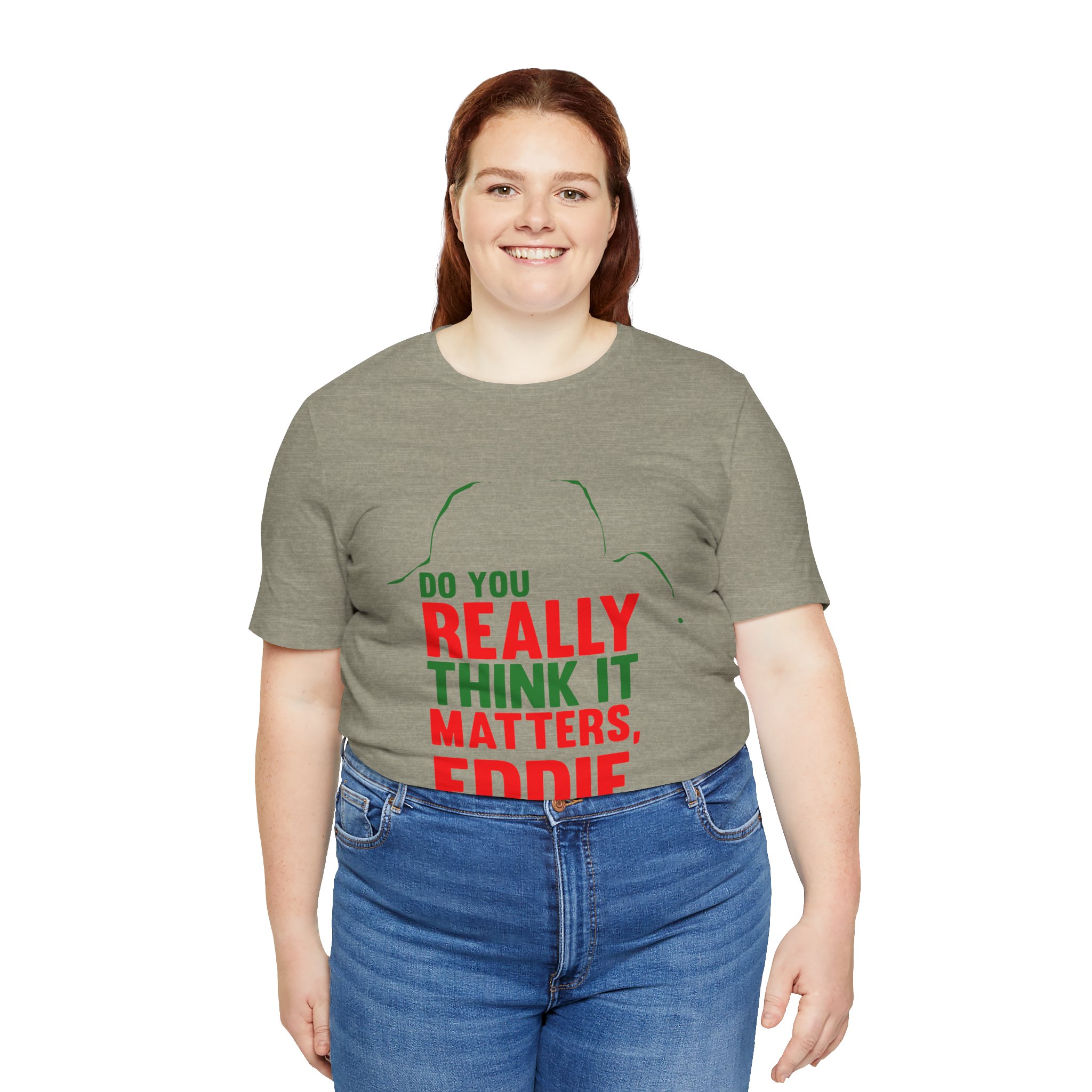 Does It Really Matter, Funny Christmas Classic Movie Tee - Image 12