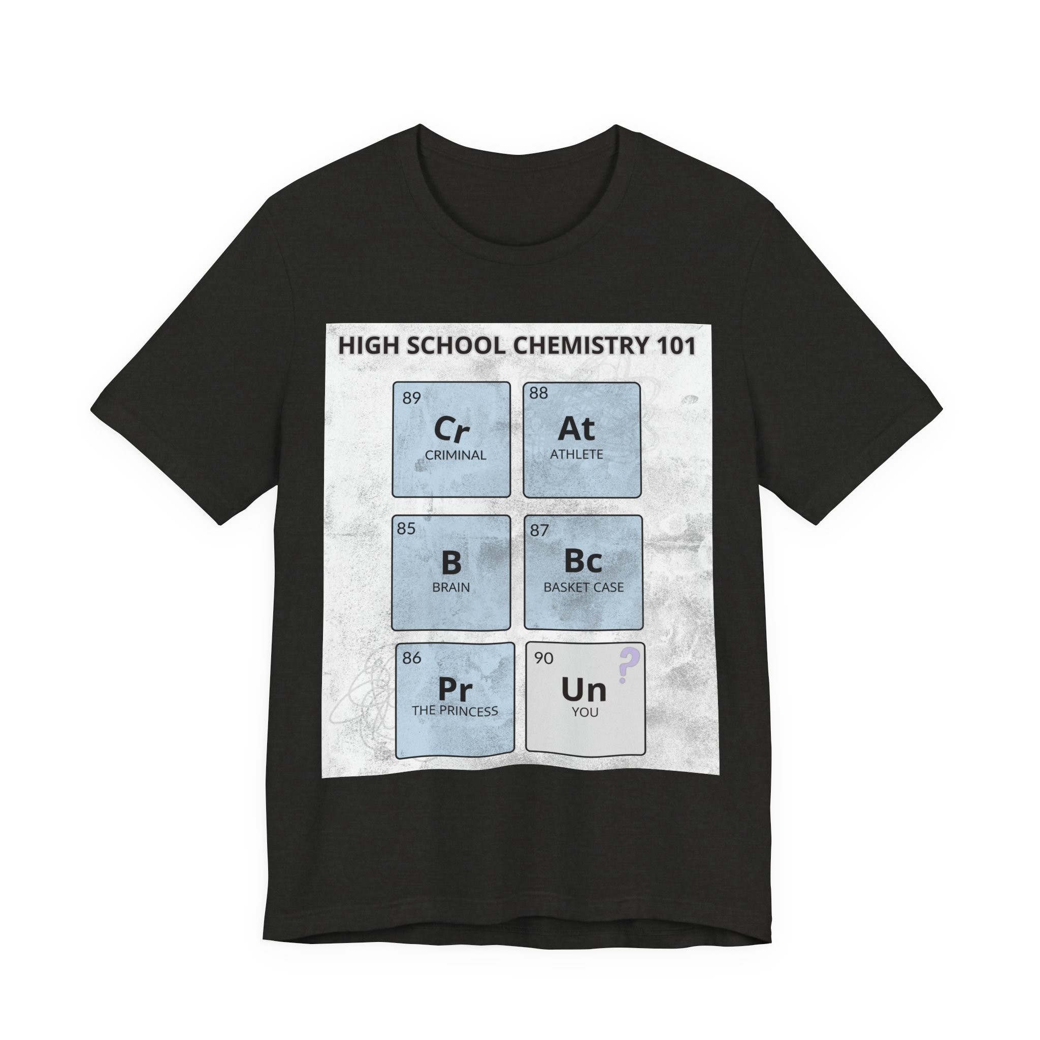 High School Chemistry 101 Shirt, Funny Periodic Table Elements Tee - Image 8