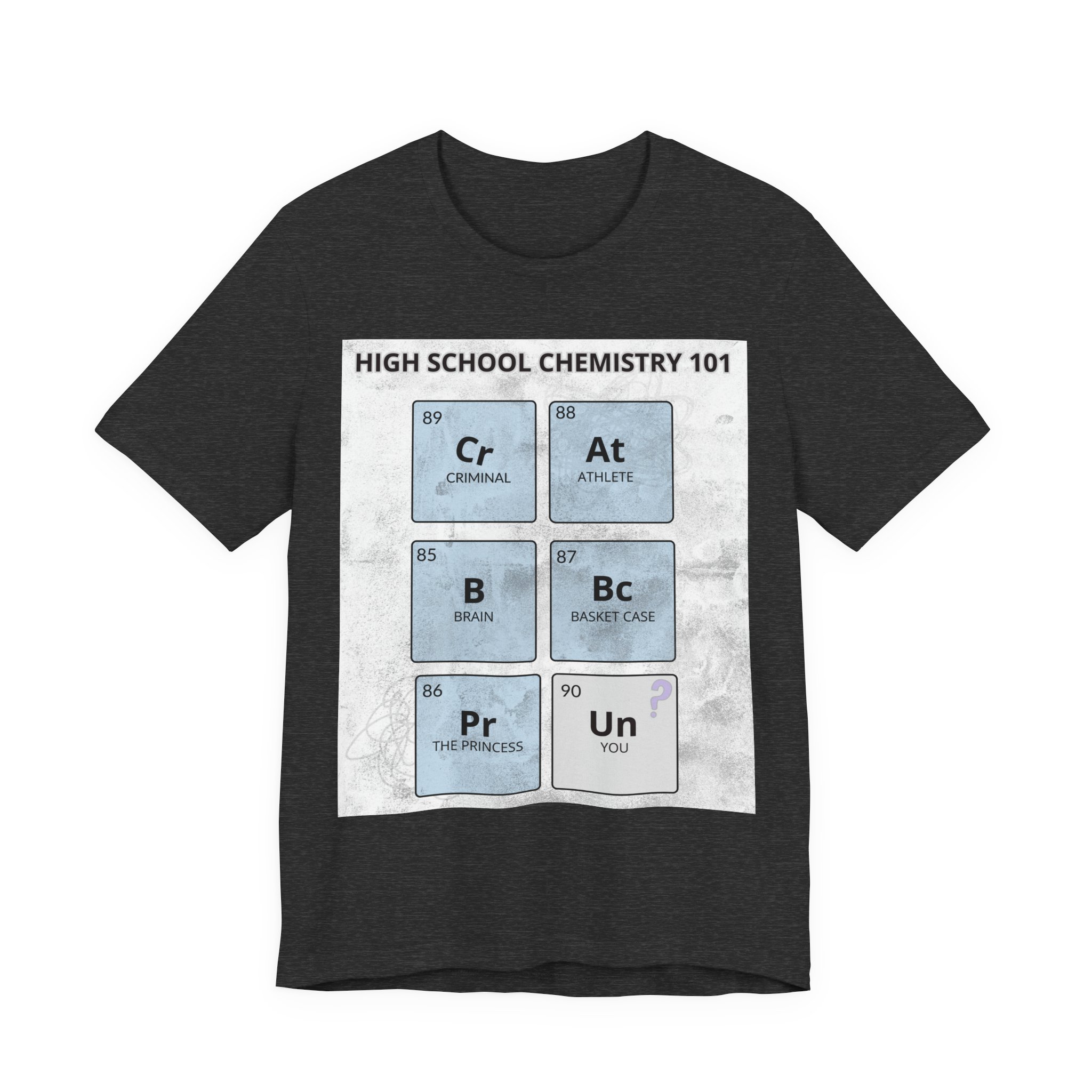 High School Chemistry 101 Shirt, Funny Periodic Table Elements Tee - Image 15